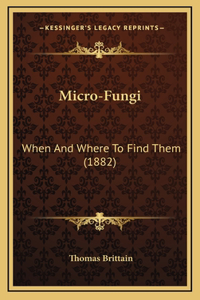 Micro-Fungi