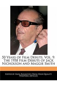 50 Years of Film Debuts, Vol. 9