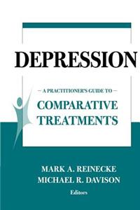 Depression: A Practitioner's Guide to Comparative Treatments. Springer Series for Comparative Treatments for Psychological Disorders.