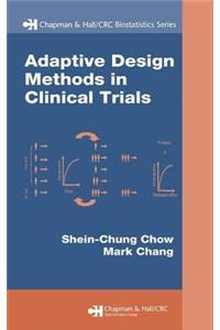 Adaptive Design Methods in Clinical Trials