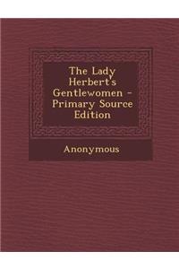 Lady Herbert's Gentlewomen