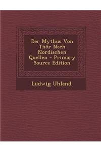 Der Mythus Von Thor Nach Nordischen Quellen