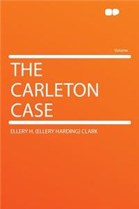 The Carleton Case