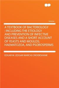 A Textbook of Bacteriology