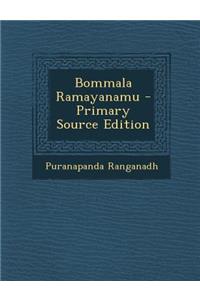 Bommala Ramayanamu