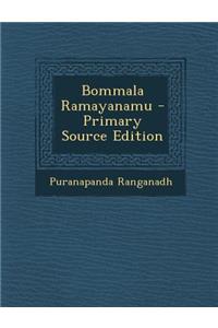 Bommala Ramayanamu