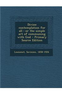 Divine Contemplation for All