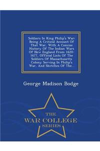 Soldiers In King Philip's War