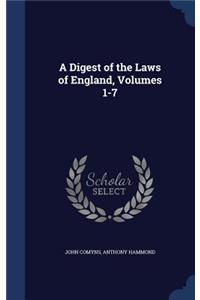 A Digest of the Laws of England, Volumes 1-7