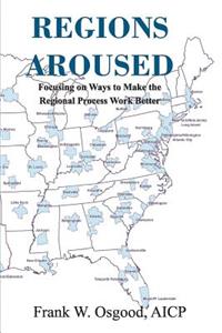 Regions Aroused
