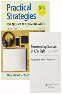 Loose-Leaf Version for Practical Strategies for Technical Communication & Documenting Sources in APA Style: 2020 Update