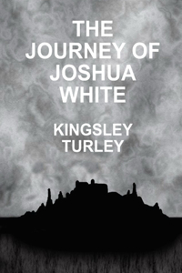 Journey of Joshua White