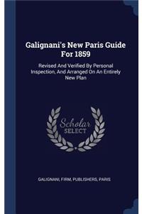 Galignani's New Paris Guide For 1859