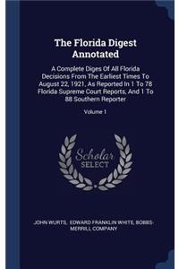 The Florida Digest Annotated