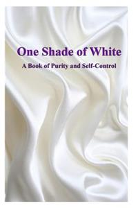 One Shade of White