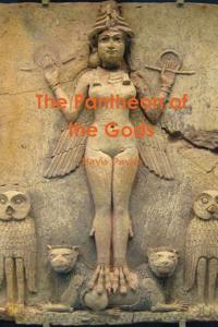The Pantheon of the Gods