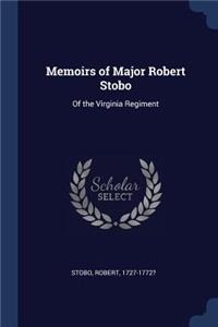 Memoirs of Major Robert Stobo
