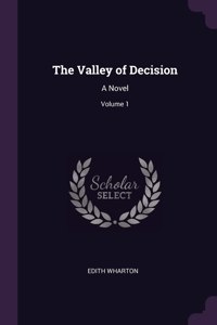 The Valley of Decision