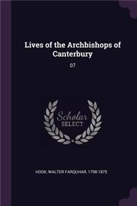 Lives of the Archbishops of Canterbury: 07