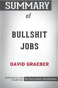 Summary of Bullshit Jobs by David Graeber