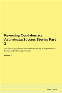 Reversing Condylomata Acuminata