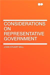 Considerations on Representative Government