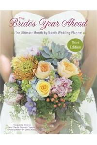 The Bride's Year Ahead - 3rd Edition