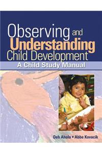 Observing and Understanding Child Development