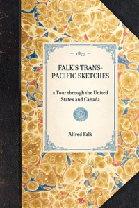 Falk's Trans-Pacific Sketches