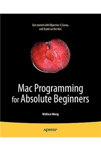 Mac Programming for Absolute Beginners