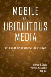 Mobile and Ubiquitous Media