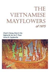 Vietnamese Mayflowers of 1975
