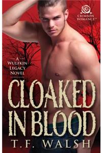 Cloaked in Blood