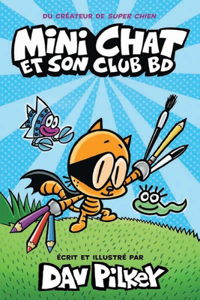 Mini Chat Et Son Club Bd