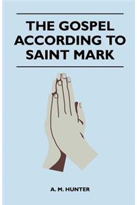 Gospel According To Saint Mark