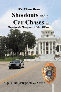 It's More Than Shootouts and Car Chases