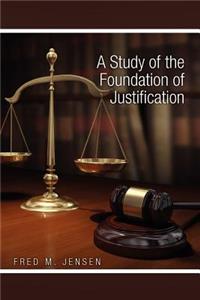 Study of the Foundation of Justification