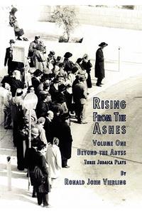 Rising from the Ashes Vol 1