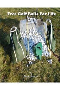 Free Golf Balls For Life