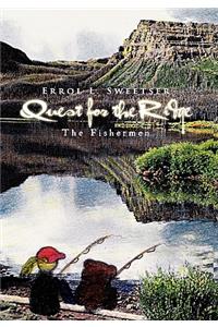 Quest for the Ridge