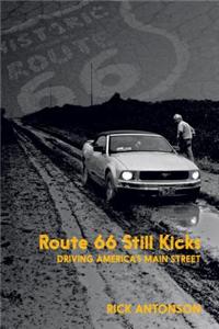Route 66 Still Kicks