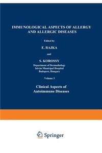 Immunological Aspects of Allergy and Allergic Diseases