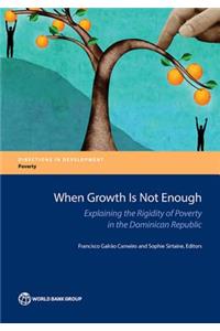 When Growth Is Not Enough