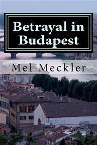 Betrayal in Budapest