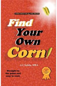 Find Your Own Corn