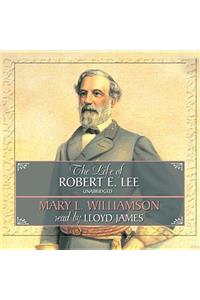 Life of Robert E. Lee