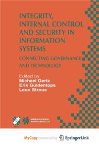 Integrity, Internal Control and Security in Information Systems