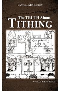 The Truth About Tithing