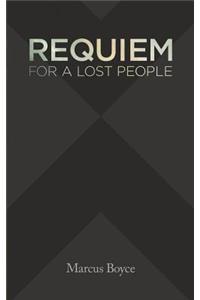 Requiem for a Lost People