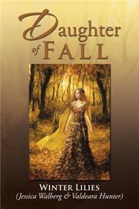 Daughter of Fall